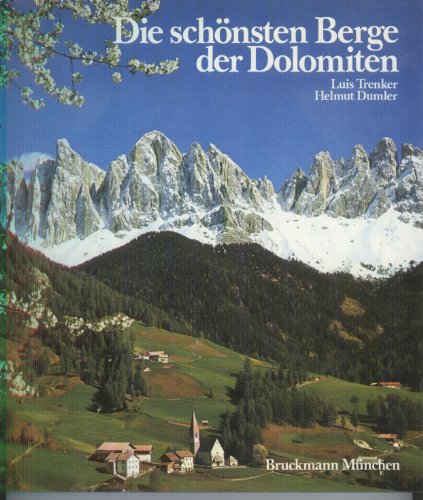 Stock image for Die schnsten Berge der Dolomiten for sale by Bernhard Kiewel Rare Books