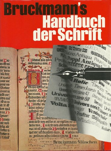 Beispielbild fr Bruckmann s Handbuch der Schrift zum Verkauf von Versandantiquariat Felix Mcke