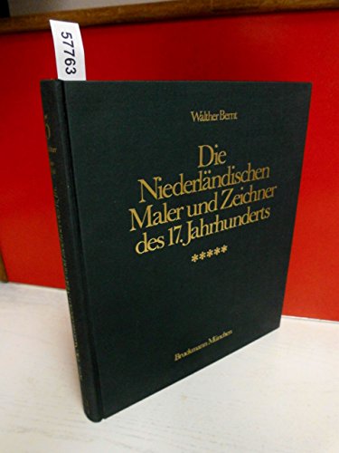 9783765417641: Die Niederlndischen Maler und Zeichner des 17. Band 5 Jh. (The Dutch painter and draftsman of the 17th Volume 5)