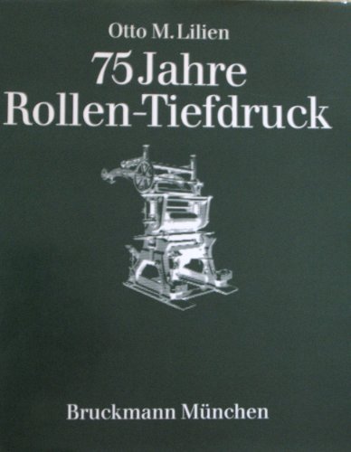 9783765417931: 75_jahre_rollen-tiefdruck