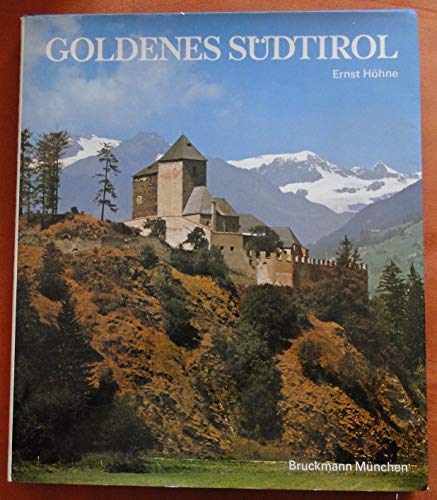 Goldenes Südtirol