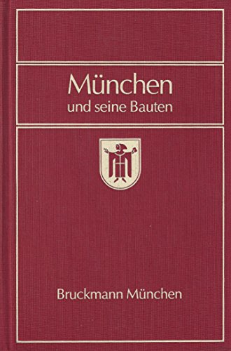9783765419157: Mnchen und seine Bauten nach 1912