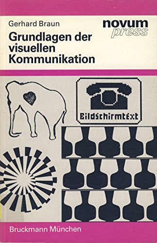 Imagen de archivo de Grundlagen der visuellen Kommunikation a la venta por medimops
