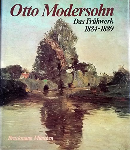 Beispielbild fr Otto Modersohn. Das Frhwerk 1884-1889. zum Verkauf von Worpsweder Antiquariat