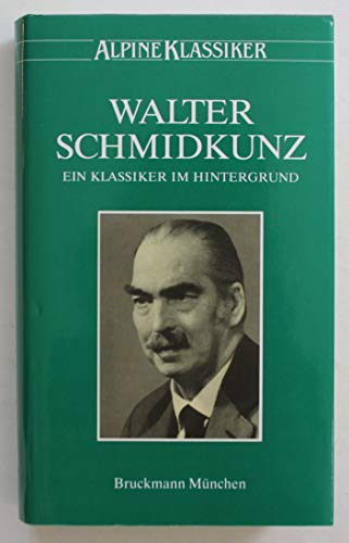 9783765422485: Walter Schmidkunz. Ein Klassiker im Hintergrund