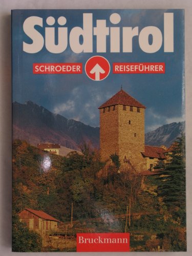 Stock image for Schroeder Reisefhrer, Sdtirol for sale by Versandantiquariat Felix Mcke