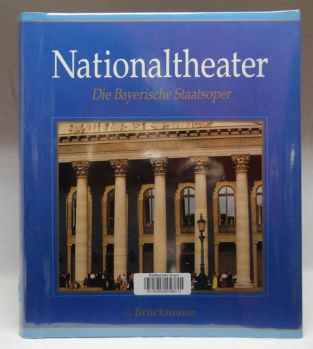 Nationaltheater Die Bayerische Staatsoper