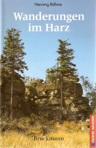 Beispielbild fr Wanderungen im Harz. Mit Kyffhuser und der Saale-Unstrut-Weinstrae. 36 Routen mit Natur- und Kulturerlebnis. zum Verkauf von Worpsweder Antiquariat
