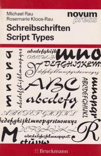 Script Types - Rau, Michael and Rosemarie Kloos-Rau