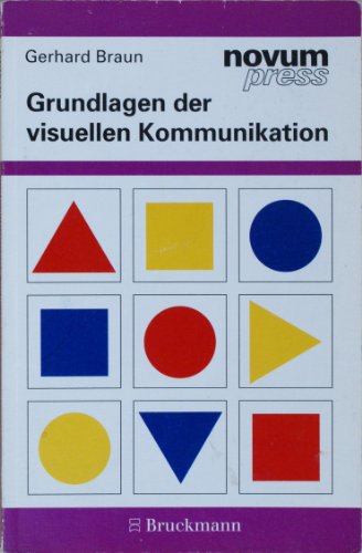 Imagen de archivo de Grundlagen der visuellen Kommunikation a la venta por medimops