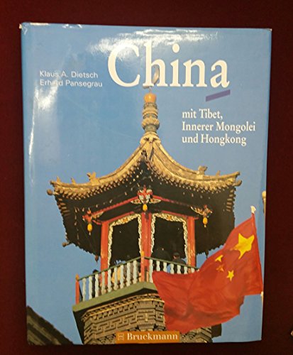 9783765426230: China mit Tibet, Innerer Mongolei und Hongkong.