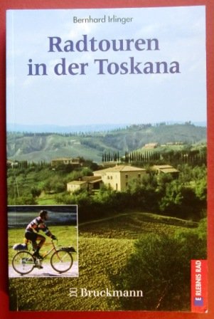 Beispielbild fr Radtouren in der Toskana zum Verkauf von Versandantiquariat Felix Mcke