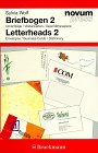 Letterheads: Envelopes - Business Cards - Stationery v. 2 (9783765427107) by Wolf, Sylvia