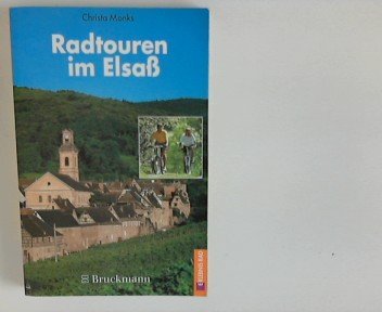 Beispielbild fr Radtouren im Elsa (2288 010). 40 Genutouren in der Rheinebene und in den Vogesen zum Verkauf von medimops