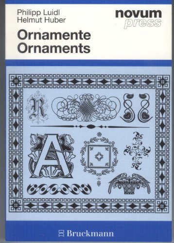 Ornamente Ornaments. Herausgegeben in Zusammenarbeit mit novum gebrauchsgraphik, internationale M...