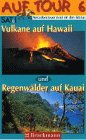 Auf Tour 6: Hawaii - Kauai und Big Island [Alemania] [VHS]