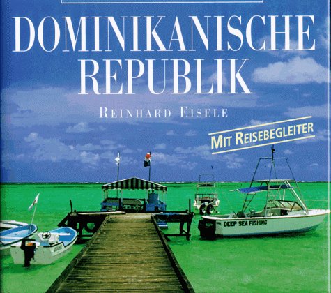 Beispielbild fr Dominikanische Republik zum Verkauf von Antiquariat Hans Wger