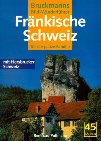 Beispielbild für Wanderungen in der Fränkischen Schweiz mit Hersbrucker Schweiz. Für die ganze Familie. 45 Touren zum Verkauf von medimops