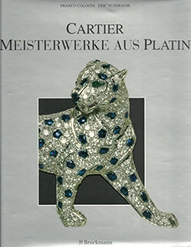 Stock image for Cartier - Meisterwerke aus Platin . Unvernderte Sonderausgabe for sale by Thomas Emig