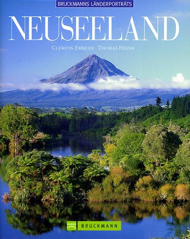 Neuseeland. (9783765434792) by Emmler, Clemens; Frank, Thomas