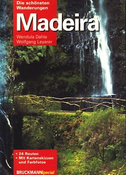 Imagen de archivo de Madeira, Die schnsten Wanderungen a la venta por medimops
