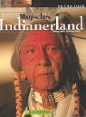 Magisches Indianerland. Eine spirituelle Reise in den amerikanischen Westen. (9783765436727) by Jeier, Thomas; Heeb, Christian