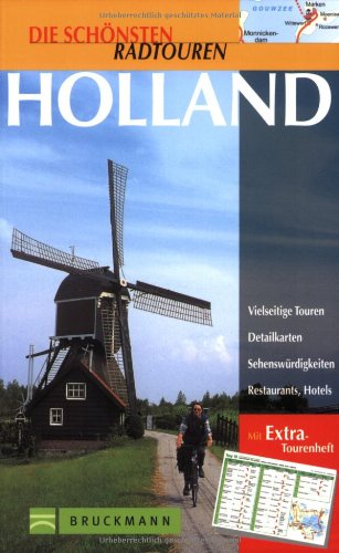 Stock image for Holland. Die schnsten Radtouren for sale by medimops