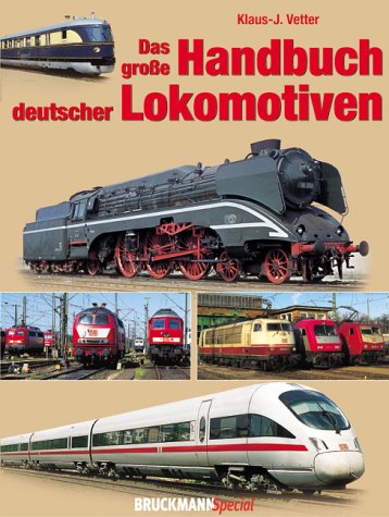 Imagen de archivo de Das groe Handbuch deutscher Lokomotiven a la venta por medimops