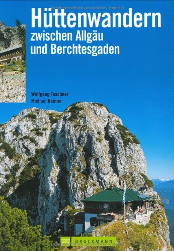 Stock image for Httenwandern zwischen Allgu und Berchtesgaden for sale by medimops