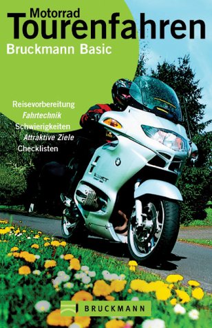 Stock image for Motorrad Tourenfahren. for sale by WorldofBooks