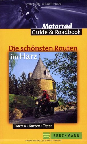 Beispielbild fr Die schnsten Routen im Harz. Touren - Karten - Tipps zum Verkauf von medimops