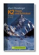 Beispielbild für K2 Traum und Schicksal. Der Berg der Berge [Gebundene Ausgabe] von Kurt Diemberger (Autor) zum Verkauf von BUCHSERVICE / ANTIQUARIAT Lars Lutzer