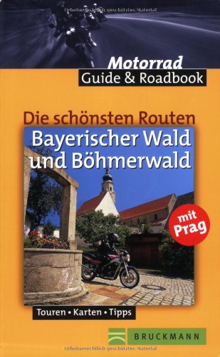 Beispielbild fr Bayerischer Wald und Bhmerwald. Die schnsten Routen. Touren, Karten, Tipps. zum Verkauf von Antiquariat Herrmann