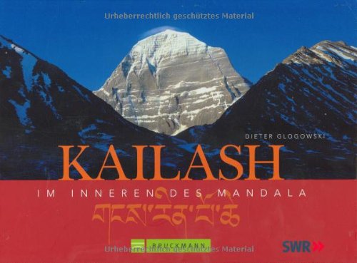 Beispielbild fr Kailash: Im Innnern des Mandala zum Verkauf von medimops