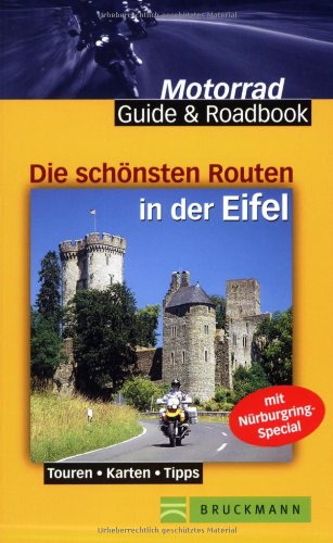 9783765444364: Die schnsten Routen: Eifel