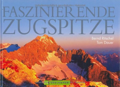 Stock image for Faszinierende Zugspitze for sale by medimops