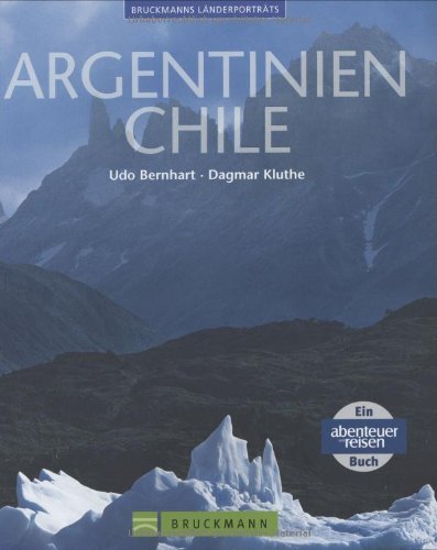 9783765445538: Argentinien / Chile