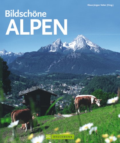 Stock image for Bildschne Alpen for sale by medimops