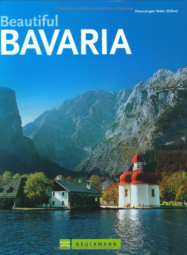 Imagen de archivo de Beautiful Bavaria a la venta por Better World Books