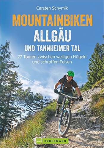 Beispielbild fr Mountainbiketouren Biken Allgu und Tannheimer Tal: 25 Touren zwischen welligen Hgeln und schroffen Felsen zum Verkauf von medimops