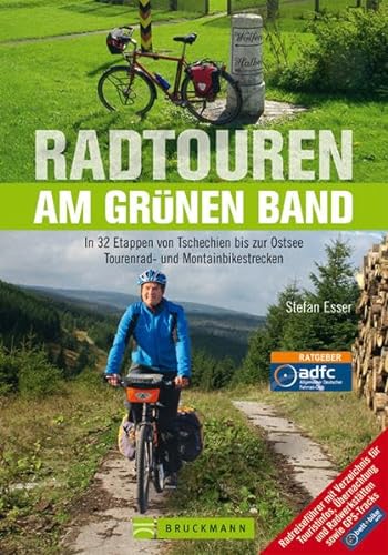 Beispielbild fr Radtouren am Grnen Band: In 32 Etappen von Tschechien bis zur Ostsee zum Verkauf von medimops
