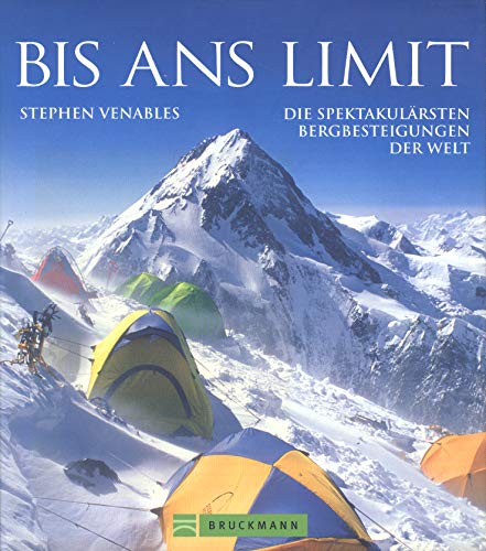 Bis ans Limit (9783765448195) by Stephen Venables