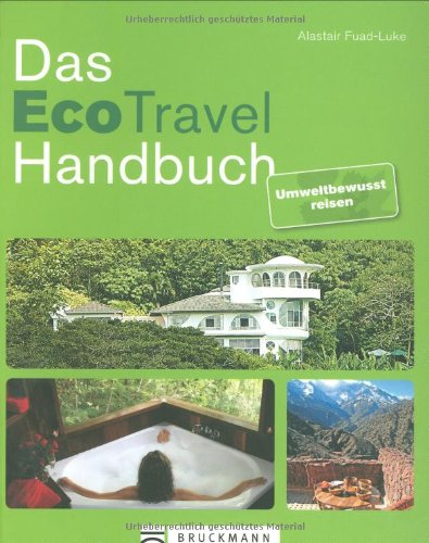 9783765449390: Das Eco-Travel Handbuch