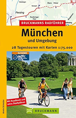 München und Umgebung: 28 Tagestouren mit Karten 1 : 75 000 - Scheider, Armin