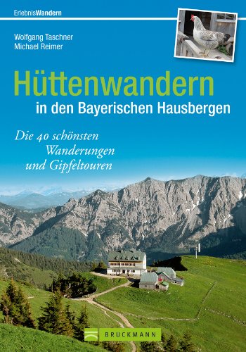 Imagen de archivo de Httenwandern in den Bayerischen Hausbergen a la venta por medimops