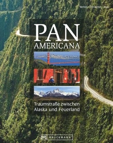 9783765455391: Panamericana: Traumstrae zwischen Alaska und Feuerland