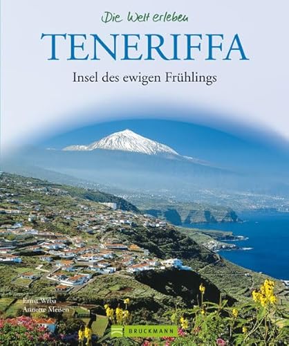 Beispielbild fr Teneriffa: Insel des ewigen Frhlings zum Verkauf von medimops