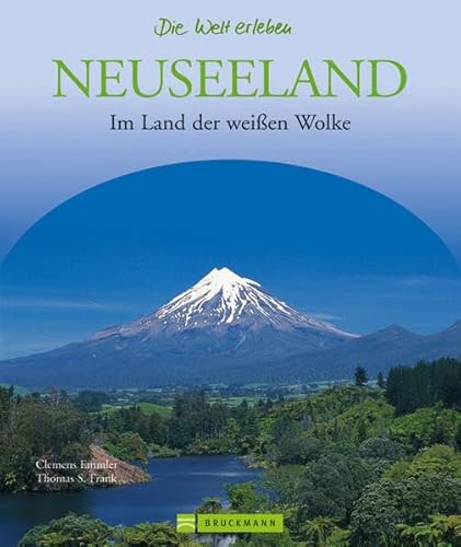 Beispielbild fr Neuseeland: Im Land der weien Wolke zum Verkauf von medimops