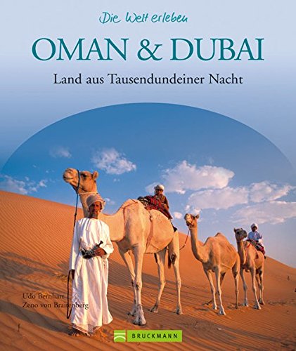 Beispielbild fr Oman-Dubai: Land aus Tausendundeiner Nacht zum Verkauf von medimops