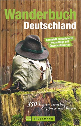 9783765458293: Wanderbuch Deutschland: 350 Touren zwischen Zugspitze und Rgen